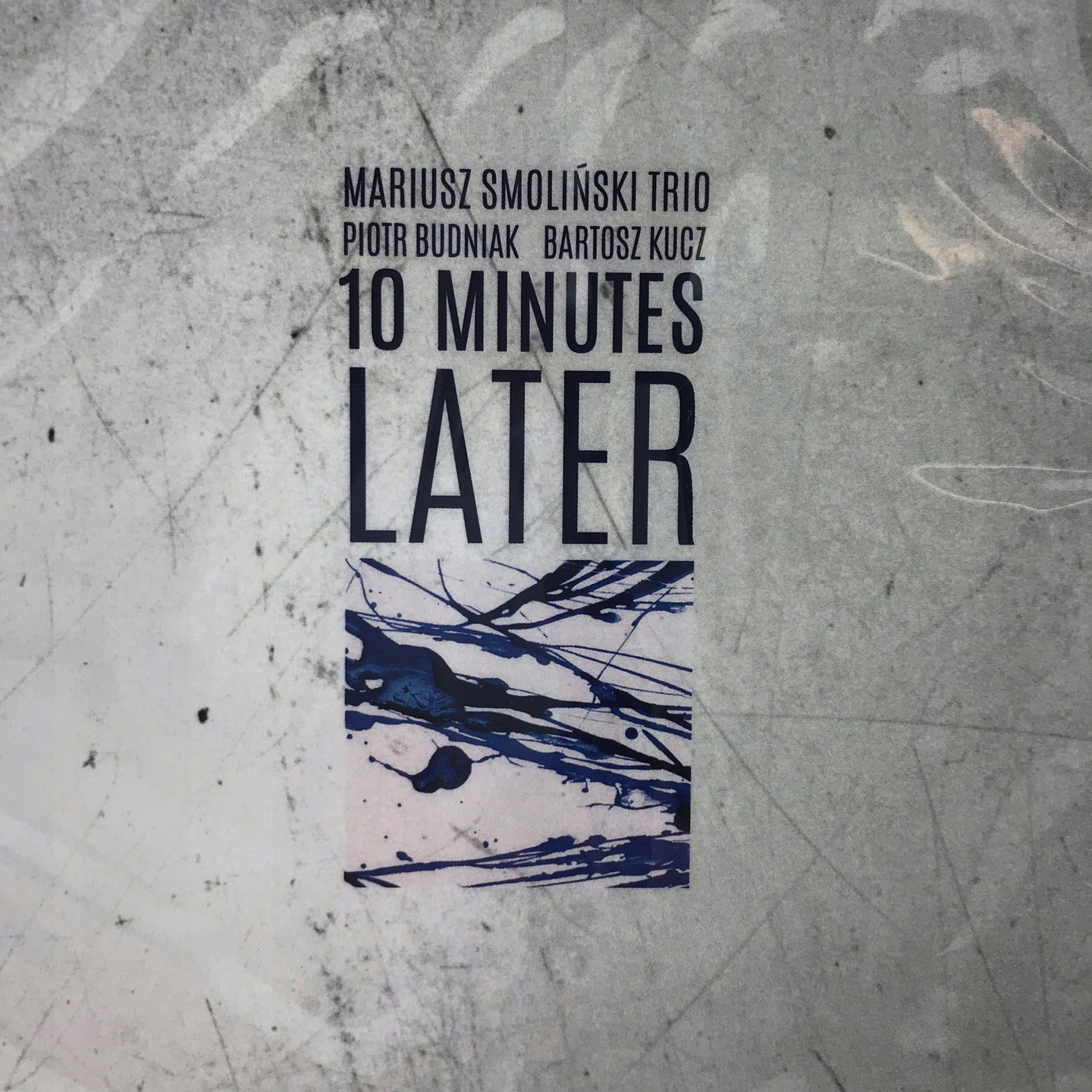 CD Mariusz Smoliński Trio 10 Minutes Later