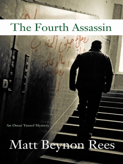 The Fourth Assassin - Matt Beynon Rees