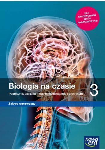 BIOLOGIA NA CZASIE 3 LO PODRĘCZNIK + KARTY PRACY ROZSZERZONY NOWA ERA ISBN 9788326742170