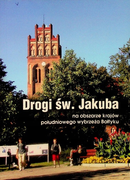 Drogi św Jakuba Praca Zbiorowa