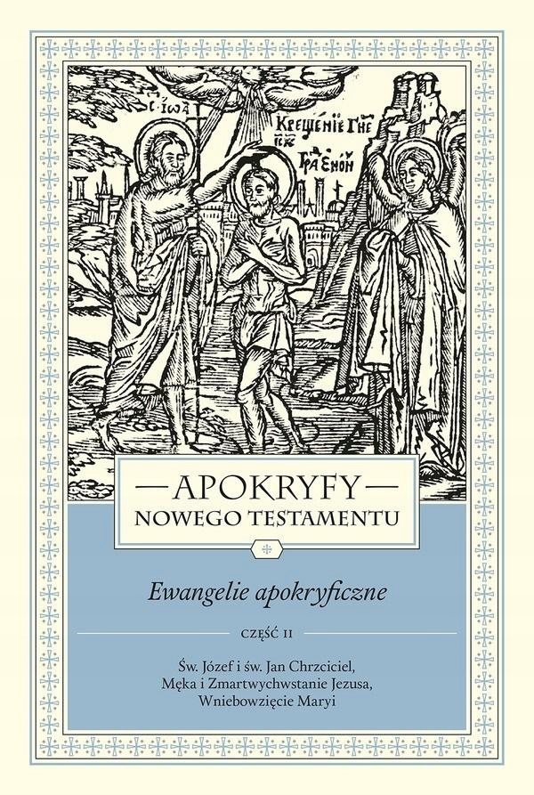 APOKRYFY NOWEGO TESTAMENTU TOMY 1-5 PAKIET Autor Marek Starowieyski