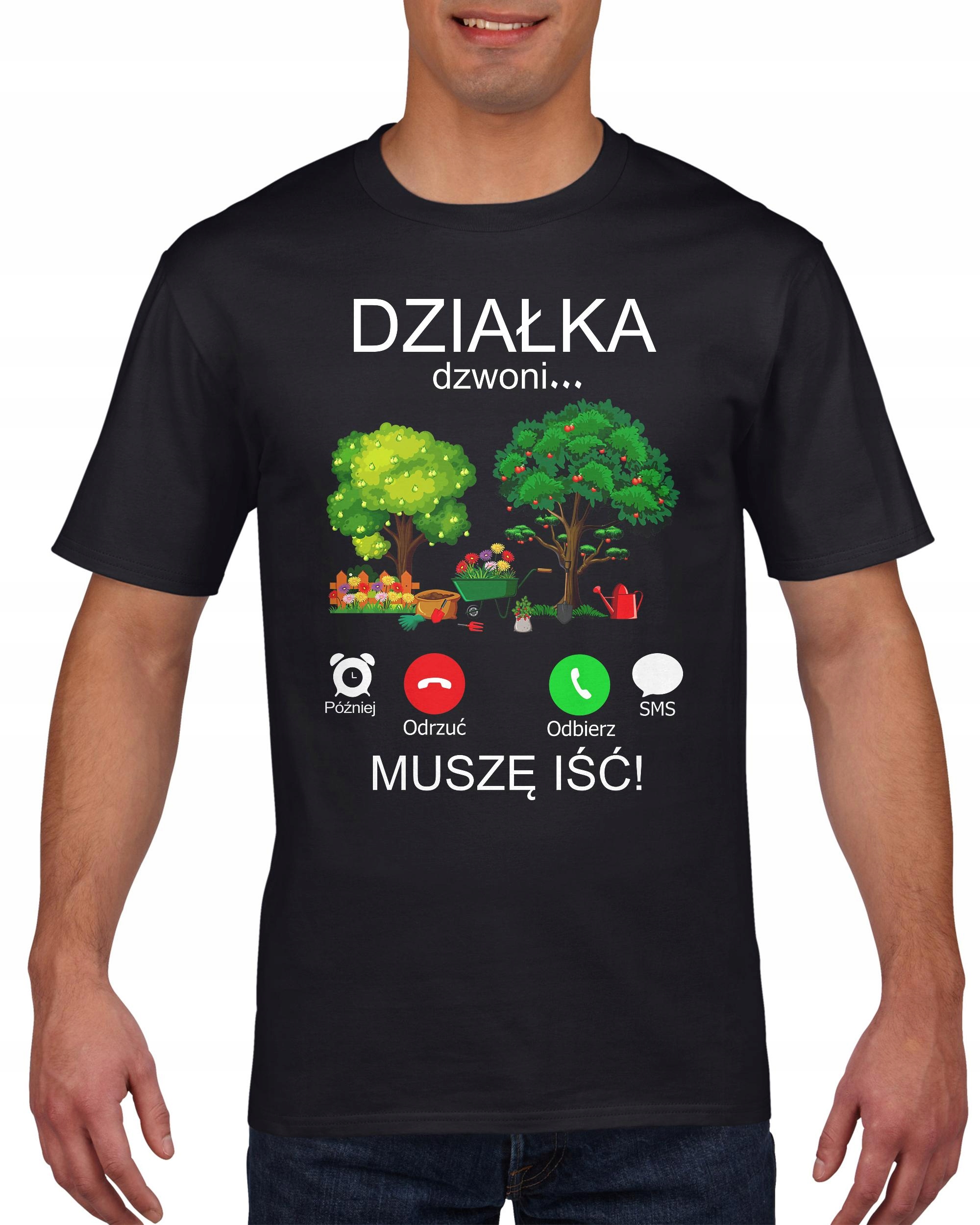 

Koszulka męska Muszę Iść Działka Dzwoni S