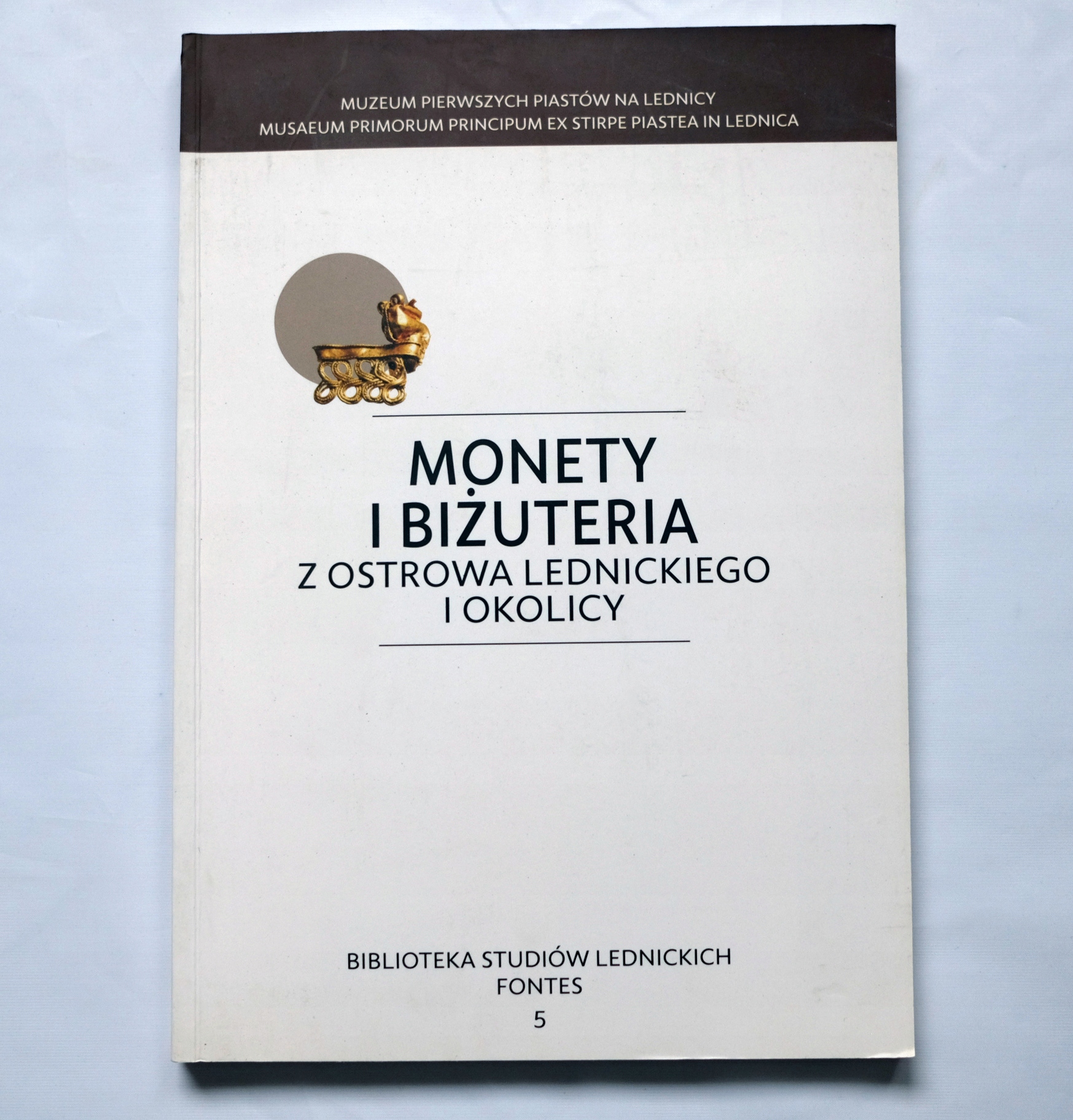 MONETY I BIŻUTERIA Z OSTROWA LEDNICKIEGO I OKOLICY