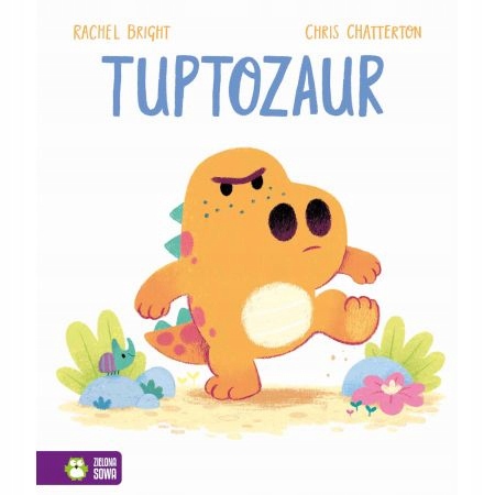 

Tuptozaur Rachel Bright