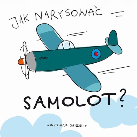

Jak narysować samolot Instrukcja dla dzieci Kd