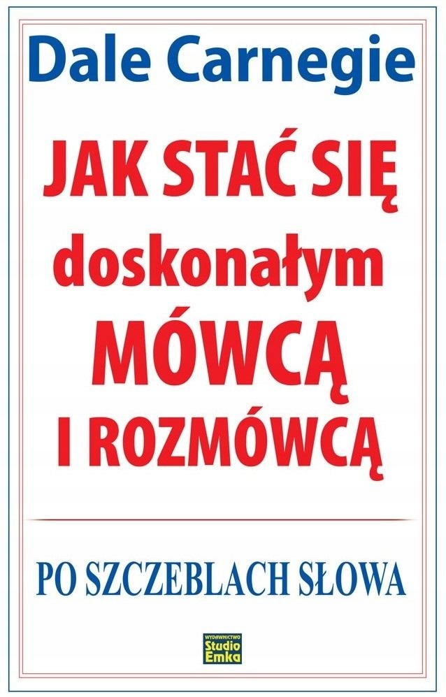 

Jak stać się doskonałym mówcą i rozmówcą