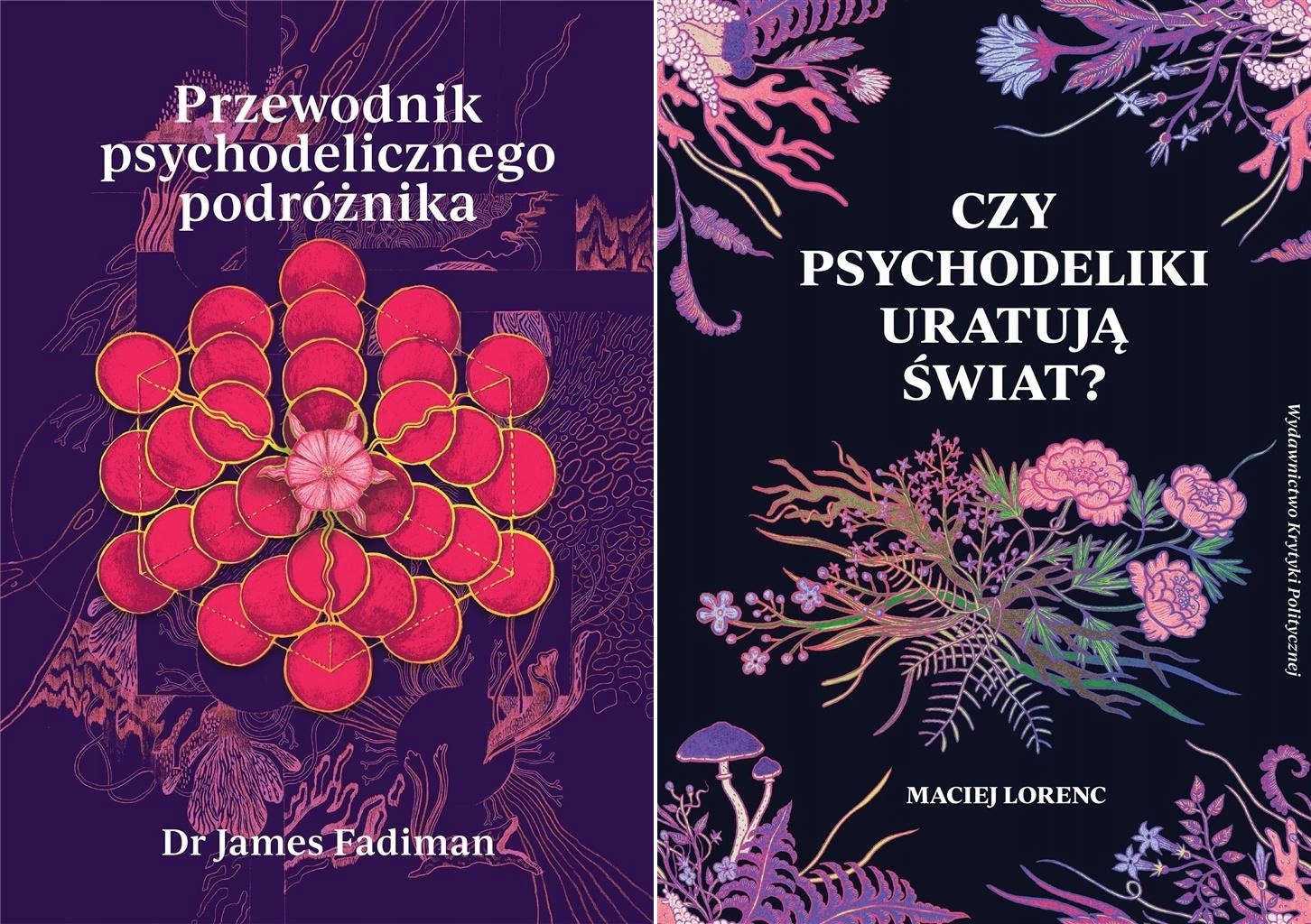 

Pakiet: Czy Psychodeliki Uratują Świat Tom 1-2.