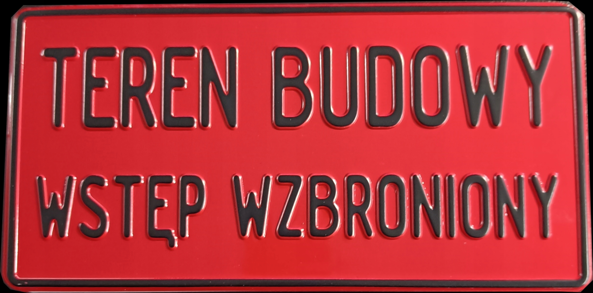 TABLICA INFORMACYJNA TEREN BUDOWY WSTĘP WZBRONIONY