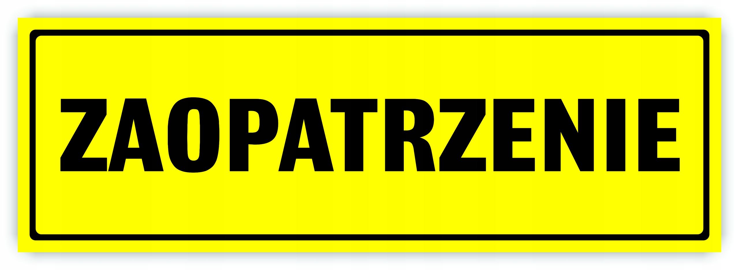 

Tabliczka Zaopatrzenie 30x10 cm Uv 4