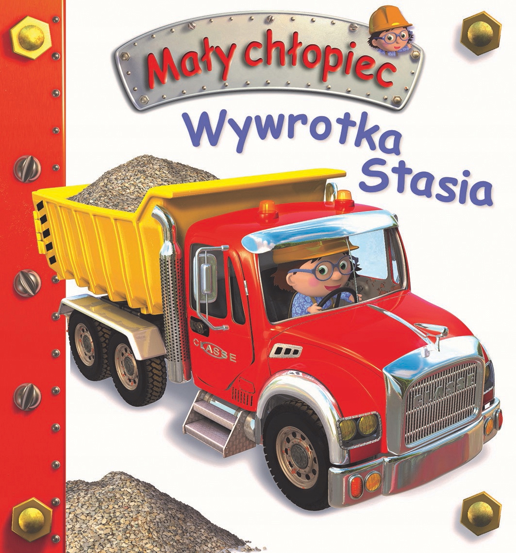 

Wywrotka Stasia. Mały chłopiec N. Belineau