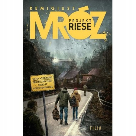 

Projekt Riese Remigiusz Mróz