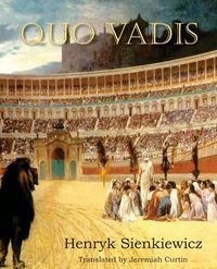 QUO VADIS HENRYK SIENKIEWICZ