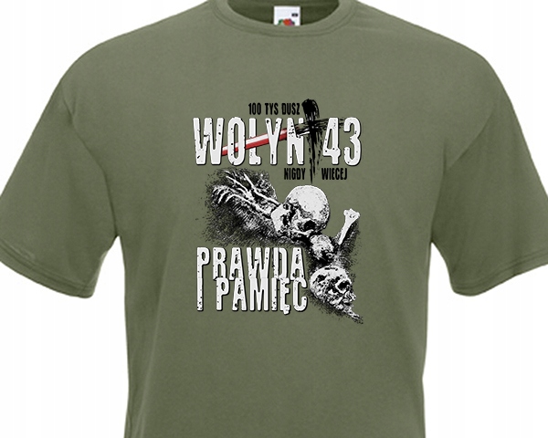 

koszulka patriotyczna Wołyń 1943 44 miasto Polska