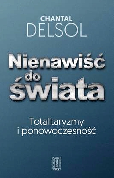 NIENAWIŚĆ DO ŚWIATA