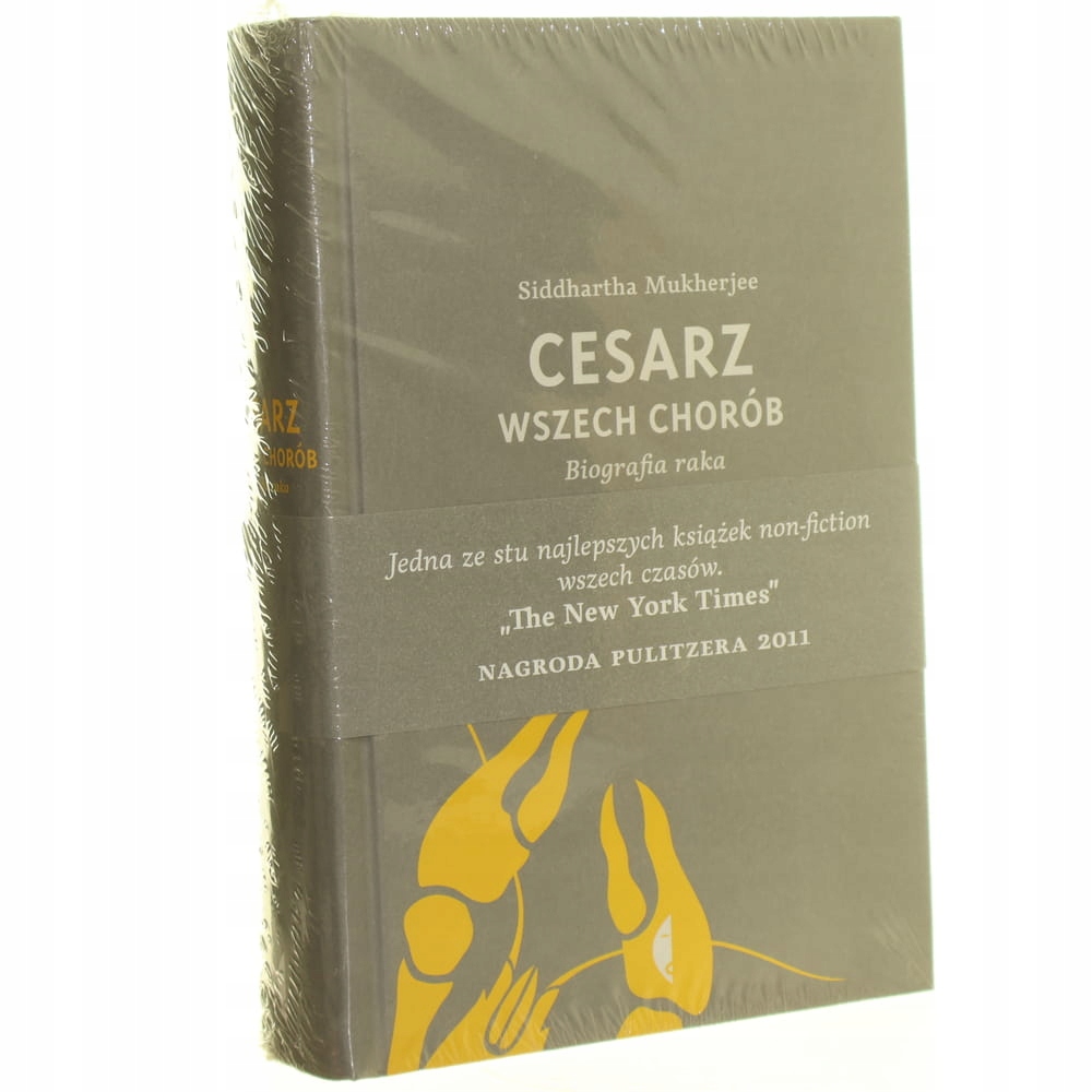 Cesarz wszech chorób biografia raka Siddhartha Mukherjee [2013]