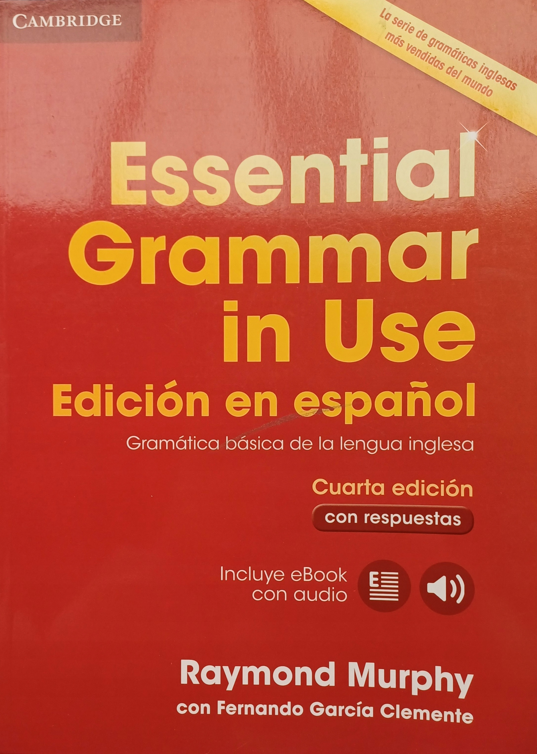Essential Grammar in Use with Answers and Interactive eBook Spanish Edition
