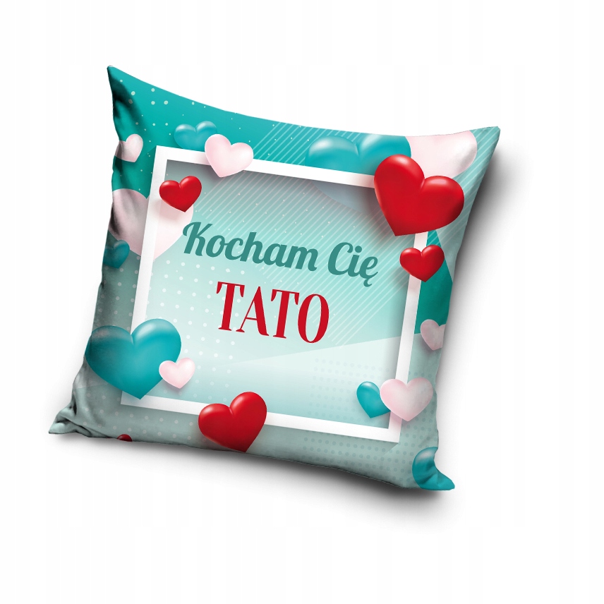 

Poszewka Na Poduszkę 40x40 Kocham Cię Dzień Taty