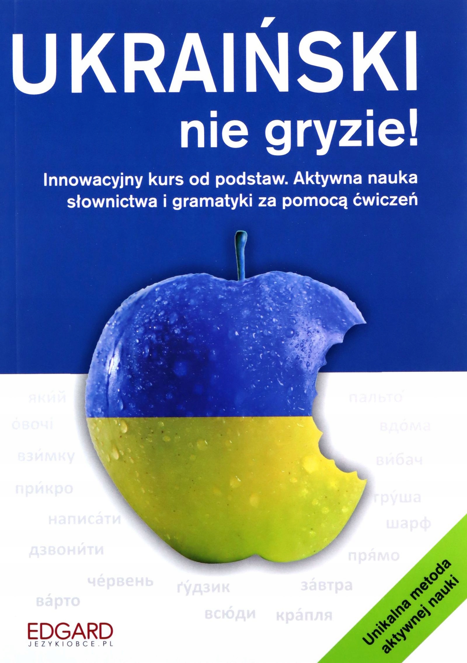 Ukraiński Nie Gryzie! Wydanie 2 Tomasz Bylina Ks