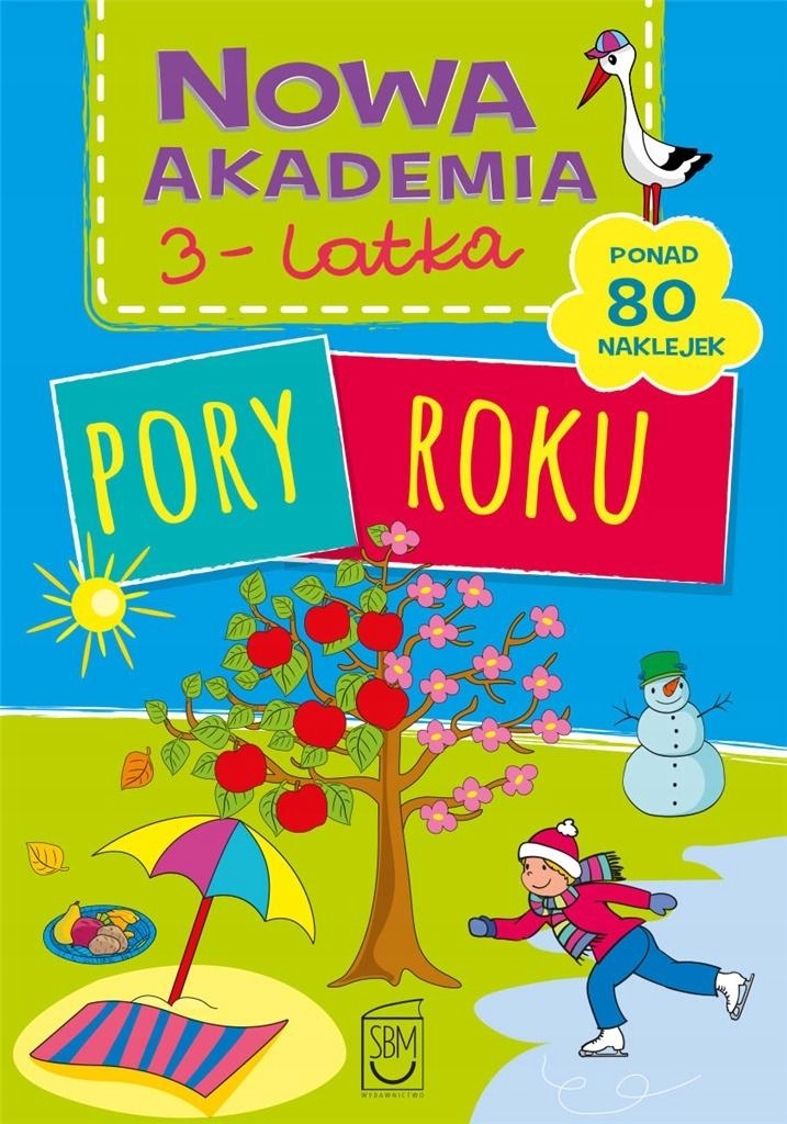 

Nowa Akademia 3-LATKA. Pory Roku, Praca Zbiorowa
