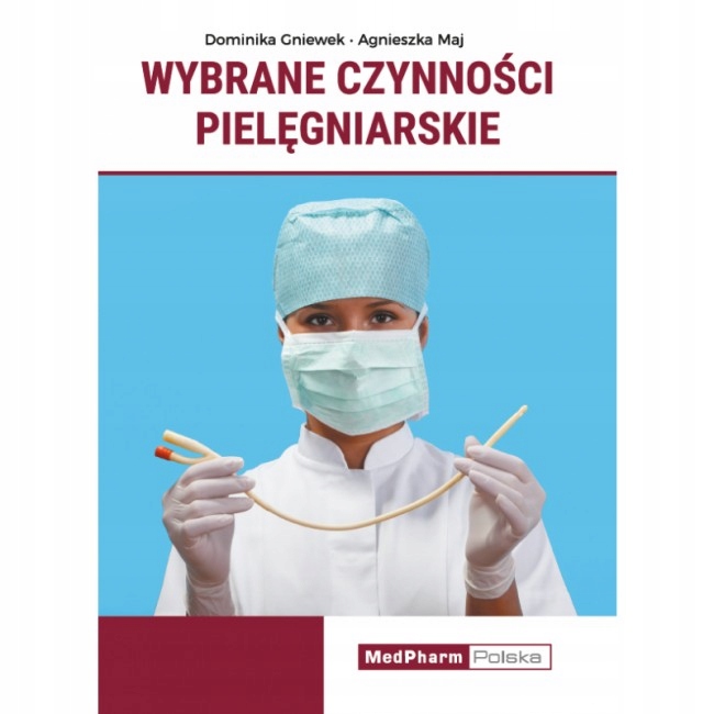 

Wybrane Czynności Pielęgniarskie Nowe