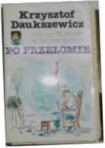Między Worłujem a Przyszłozbożem. Po przełomie -