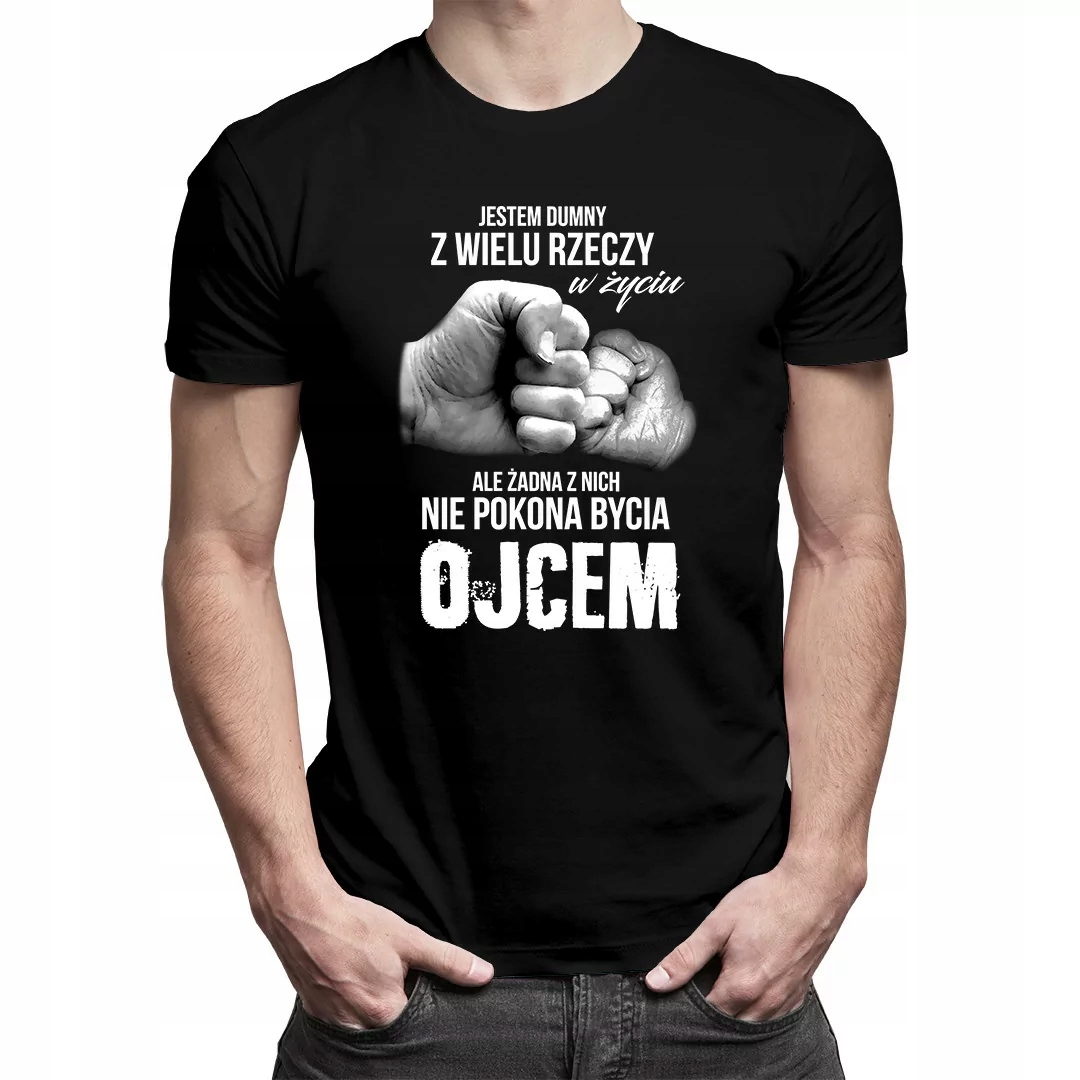 

Jestem dumny - ojciec - prezent dla taty