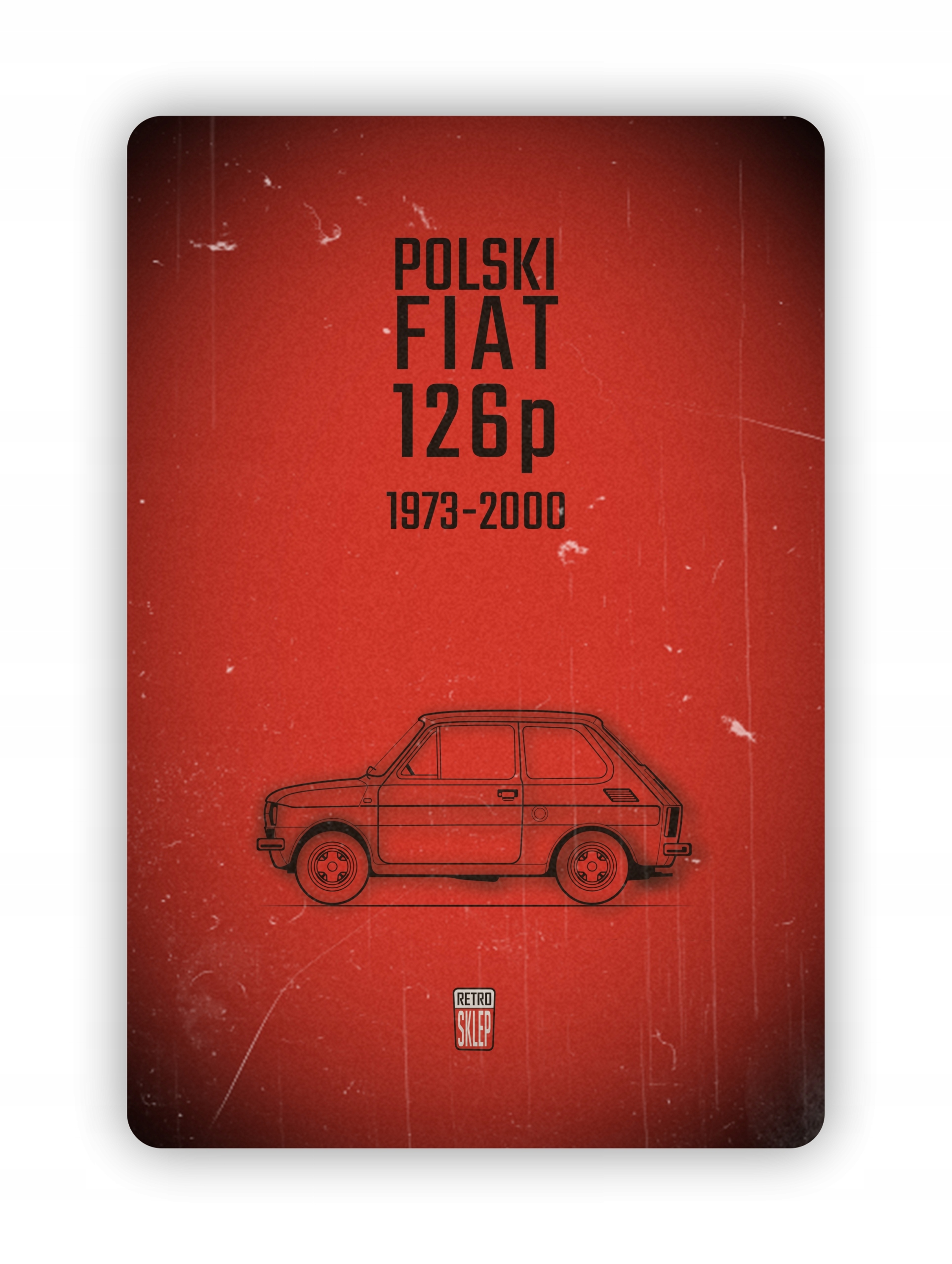 

Blacha Tablica ozdobna Fiat 126P Maluch 20x30