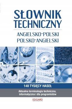 

Słownik techniczny angielsko-polski. Edgard