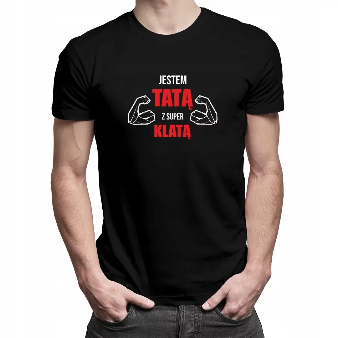 

Jestem tatą z super klatą t-shirt prezent dla taty