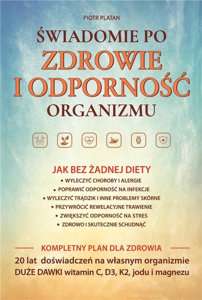 

Świadomie Po Zdrowie I Odporność Organizmu