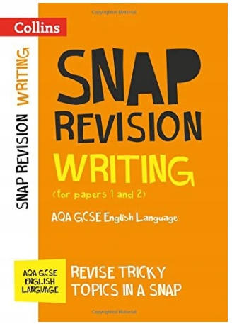 

Snap Revision Writing English Language CollinsGCSE