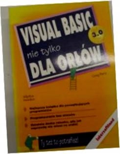 Visual Basic nie tylko dla orlow - Greg. Perry