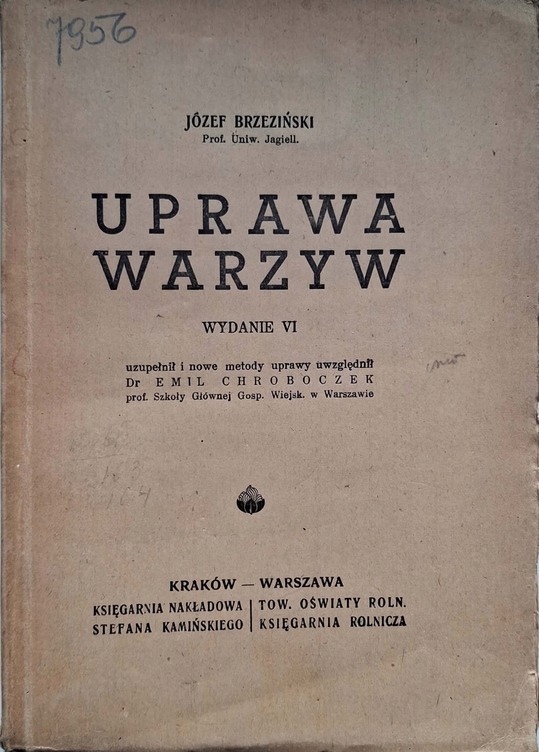 Uprawa warzyw, Józef Brzeziński