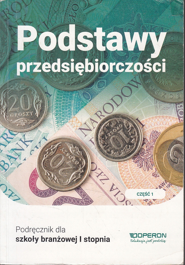 PODSTAWY PRZEDSIĘBIORCZOŚCI 1 BRANŻOWA OPERON