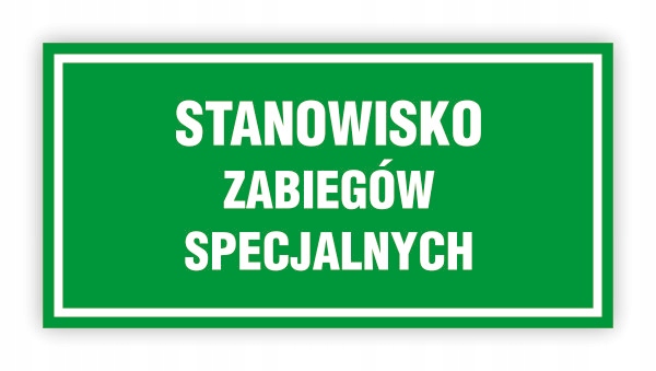 TABLICZKA 20x10 STANOWISKO ZABIEGÓW SPECJALNYCH