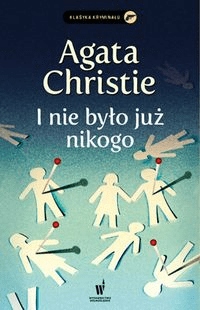 

I nie było już nikogo Agata Christie