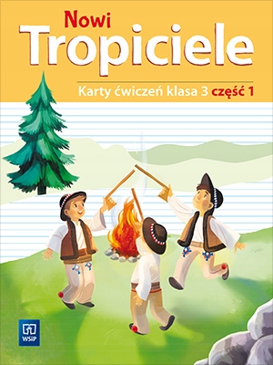 

Karty ćwiczeń. Nowi Tropiciele. Klasa 3. Część 1