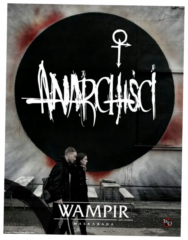Wampir: Maskarada Anarchiści Podręcznik dodatkowy