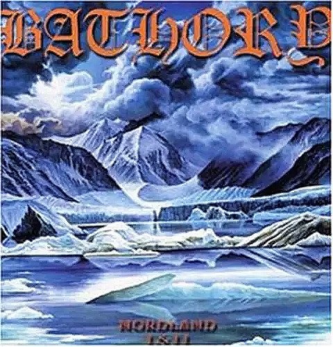 4LP Bathory: Nordland I II Box Set 4LP Gatefold I Ii