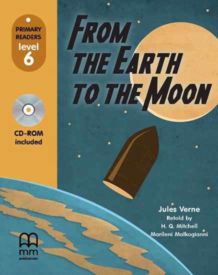 From the Earth to the Moon + CD MM PUBLICATIONS