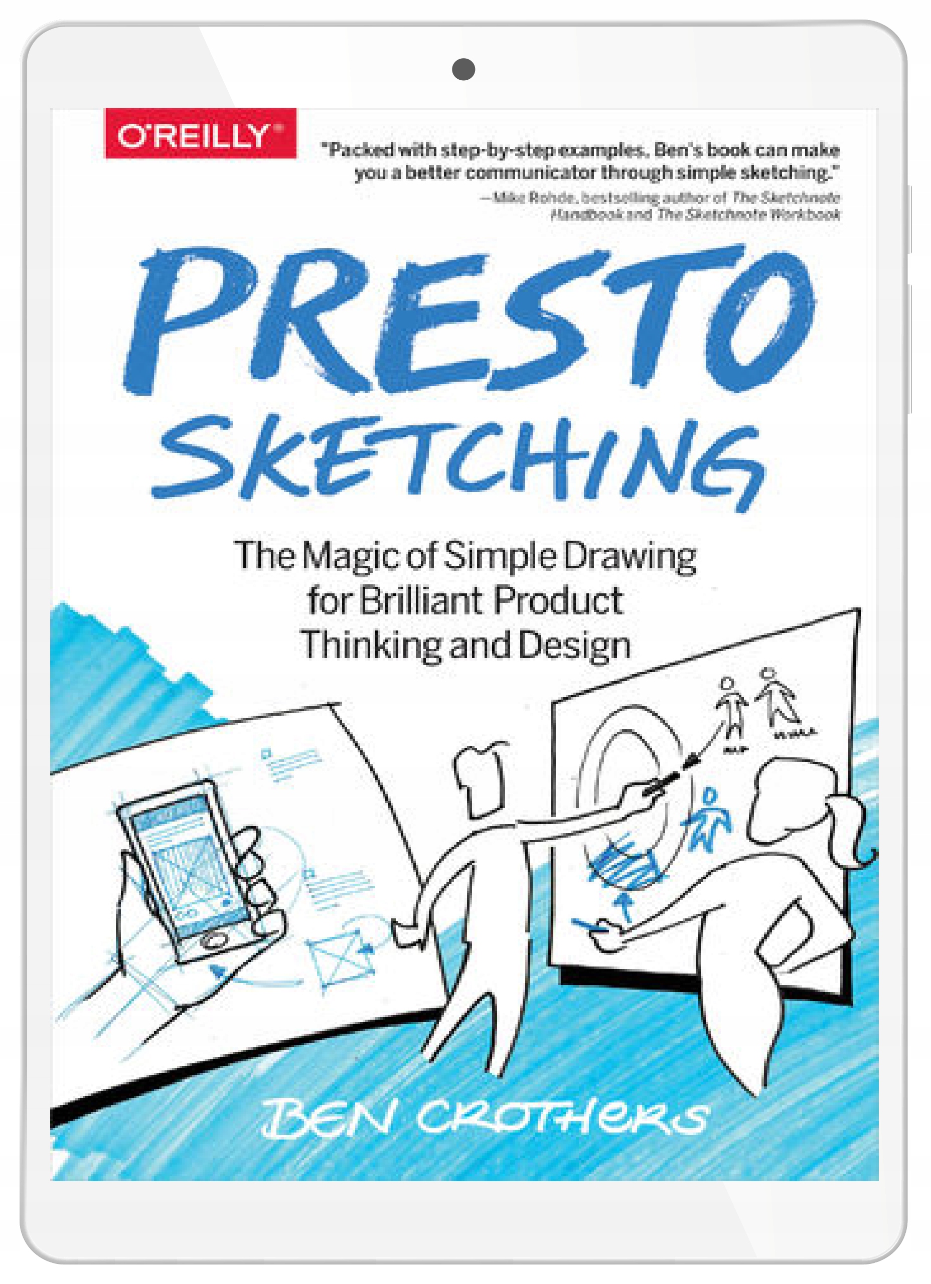 Presto Sketching. The Magic of Simple Drawing for
