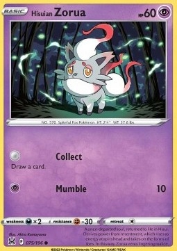 

Lost Origin 75/196 common Hisuian Zorua
