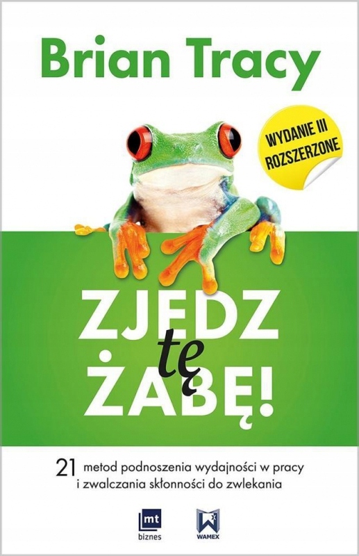 ZJEDZ TĘ ŻABĘ - TRACY BRIAN