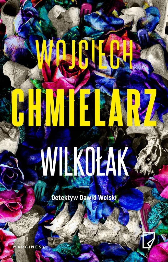 

Wilkołak Wojciech Chmielarz