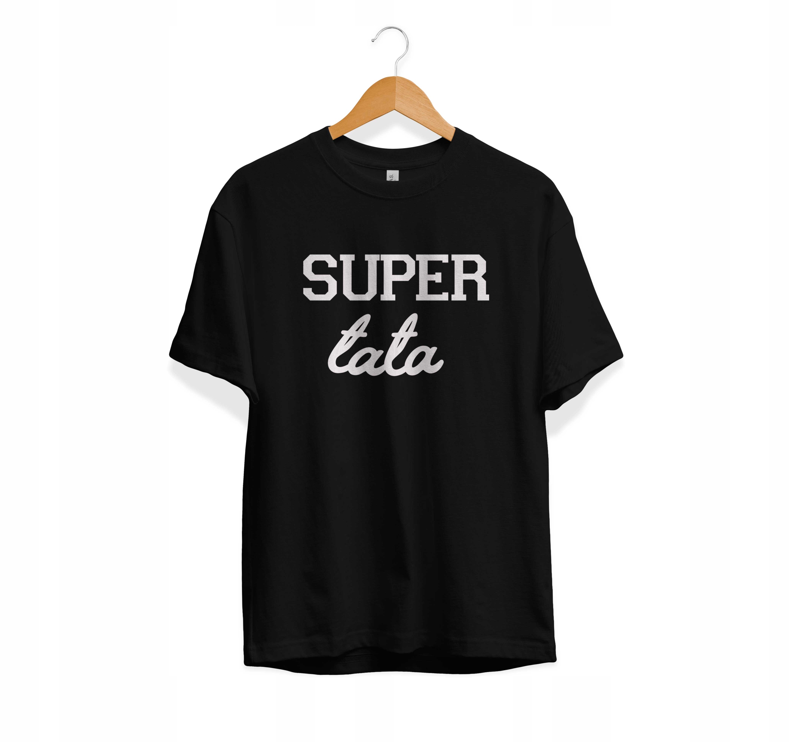 

Koszulka dla Taty, Dzień Ojca, Super Tata, Tata