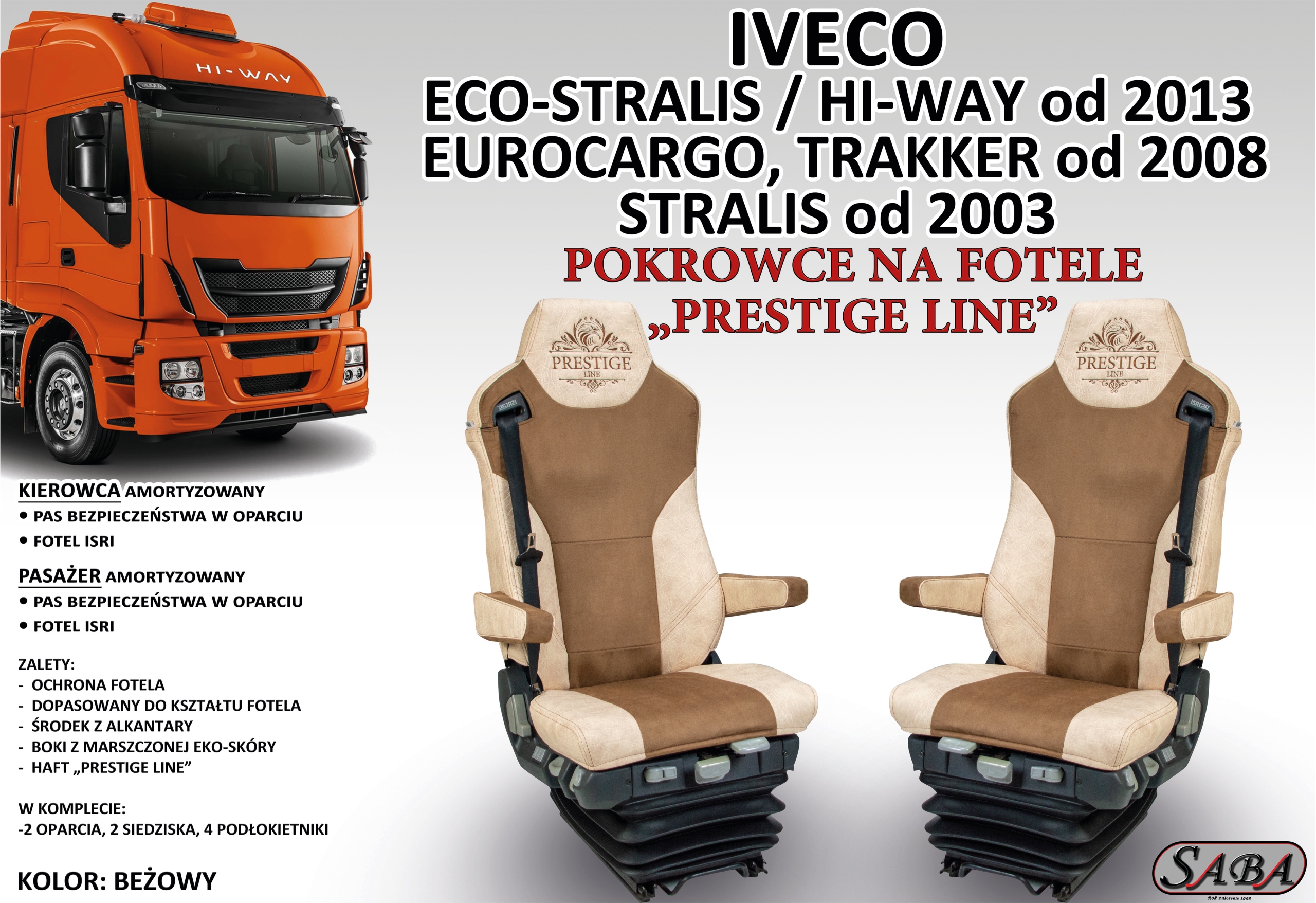 Pokrowce na fotele PRESTIGE LINE IVECO Rodzaj Dedykowane