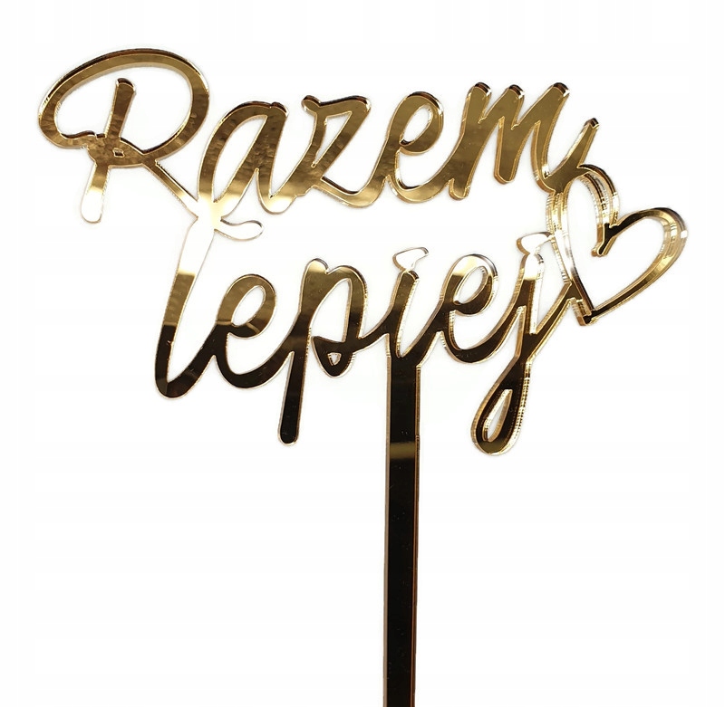 

Topper ślubny napis Razem Lepiej złote lustro