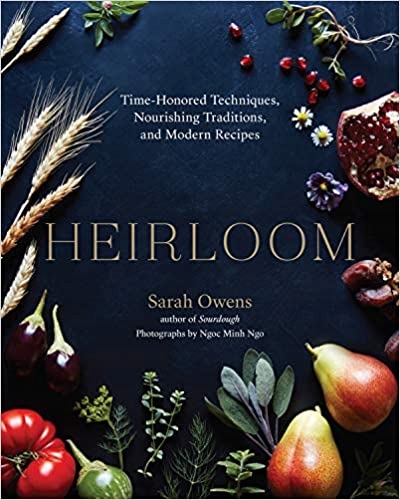 Heirloom Time-Honored Techniques, Nourishing