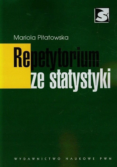 Repetytorium ze statystyki Mariola Piłatowska
