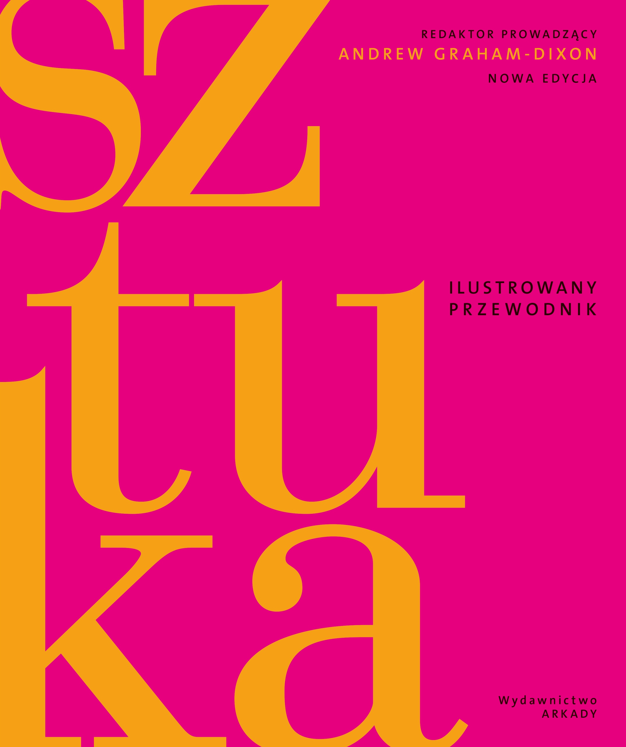 Sztuka. Ilustrowany przewodnik Arkady Album